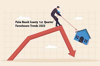 Foreclosure Auction Trends in 2022 for Palm Beach County